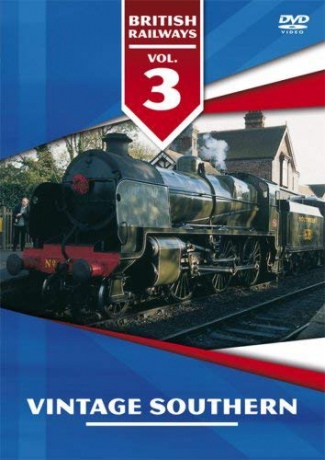British Railways Volume 3 - Vintage Southern [DVD]