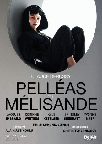 Claude Debussy: Pelléas Et Mélisande [DVD]