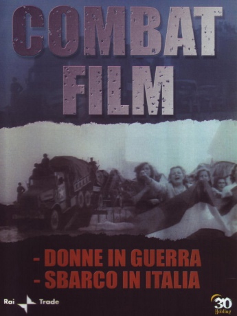 Combat Film 3 - Donne in guerra - Sbarco in Italia [DVD]