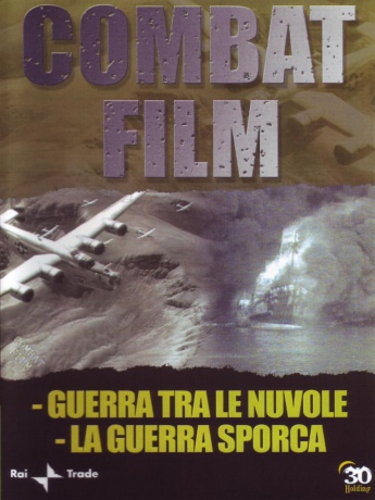 Combat Film 5 - Guerra fra le nuvole - La guerra sporca [DVD]