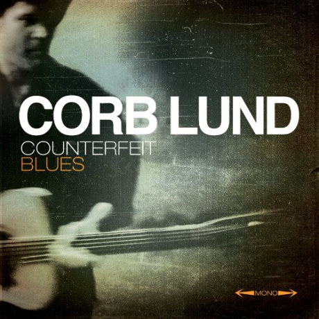 Corb Lund - Counterfeit Blues [2DVD]