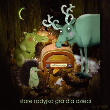 Old Time Radio: Stare Radyjko Gra Dla Dzieci [CD]