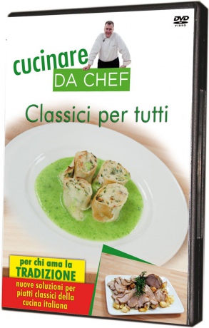 Cucinare Da Chef - Classici Per Tutti [DVD]