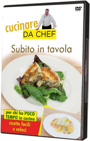 Cucinare Da Chef - Subito In Tavola [DVD]