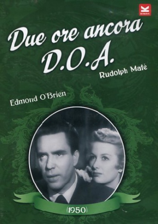 D.O.A. (Zmarły w chwili przybycia) [DVD]