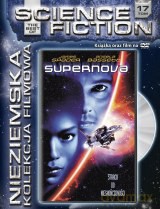 Supernova (Science Fiction The Best Of Nieziemska Kolekcja Filmowa) (booklet) [DVD]