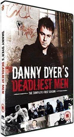 Danny Dyer's Deadliest Men [DVD]