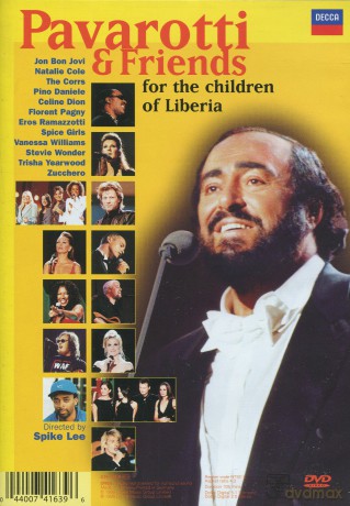 Pavarotti & Friends: For The Children Of Liberia / For Guatemala And Kosovo [DVD]