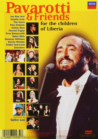 Pavarotti & Friends: For The Children Of Liberia / For Guatemala And Kosovo [DVD]