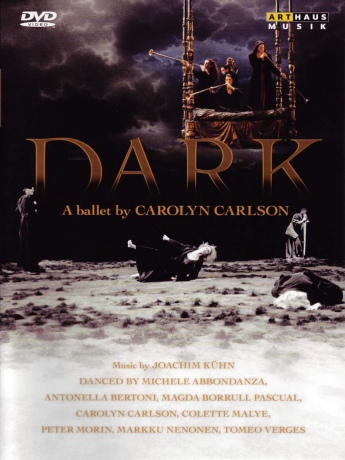 Dark A Ballet By C. Carlson Music Joachim Kuhn [DVD]