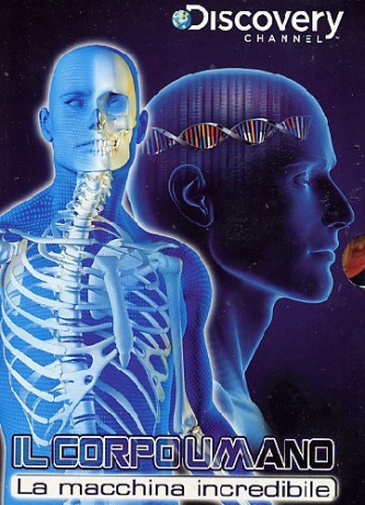 Il Corpo Umano - La Macchina Incredibile [2DVD]