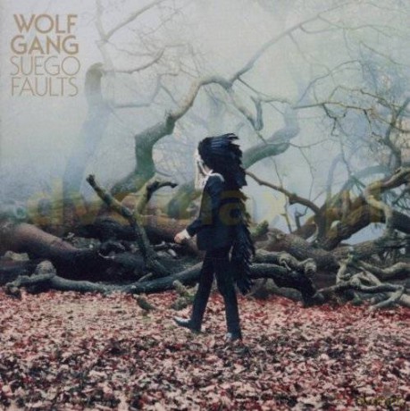 Wolf Gang: Suego Faults [CD]