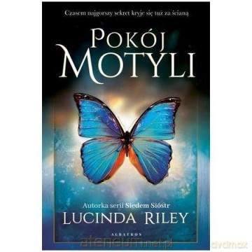 Pokój motyli - Lucinda Riley [KSIĄŻKA]