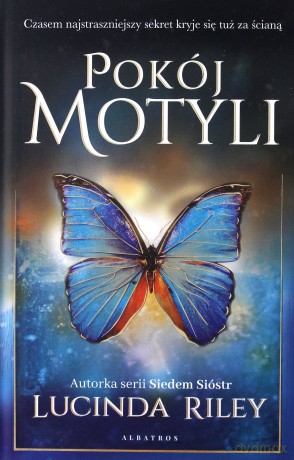 Pokój motyli - Lucinda Riley [KSIĄŻKA]