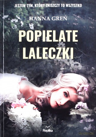 Popielate laleczki - Hanna Greń [KSIĄŻKA]