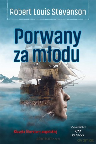 Porwany za młodu - Robert Louis Stevenson [KSIĄŻKA]