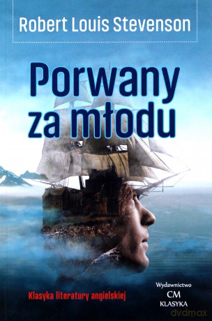 Porwany za młodu - Robert Louis Stevenson [KSIĄŻKA]