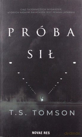 Próba sił - T.S. Tomson [KSIĄŻKA]