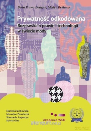 Prywatność odkodowana [KSIĄŻKA]