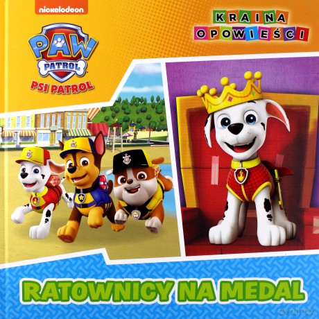 Psi Patrol. Kraina opowieści. Ratownicy na medal [KSIĄŻKA]