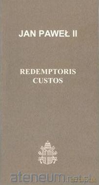 Redemptoris custos - Jan Paweł II [KSIĄŻKA]