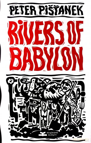 Rivers of Babylon - Peter Pistanek [KSIĄŻKA]