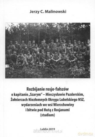 Rozbijanie rosjo-fałszów o kapitanie Szarym - Jerzy C. Malinowski [KSIĄŻKA]