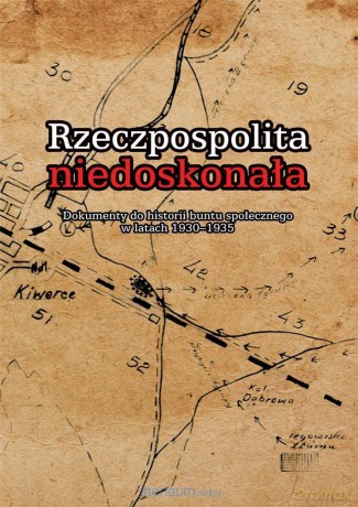 Rzeczpospolita niedoskonała [KSIĄŻKA]