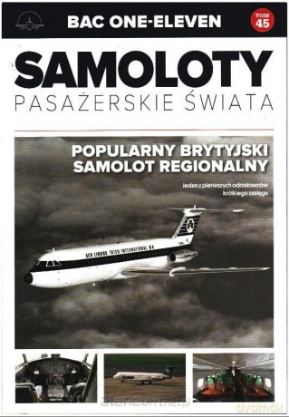 Samoloty Pasażerskie Świata (Tom 45) Bac one-eleven [KSIĄŻKA]