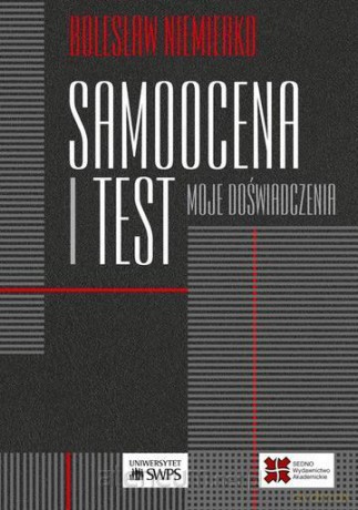 Samoocena i test. Moje doświadczenia - Bolesław Niemierko [KSIĄŻKA]