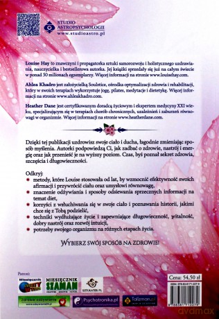 Sekrety zdrowia Louise Hay - Louise Hay, Ahlea Khadro, Heather Dane [KSIĄŻKA]