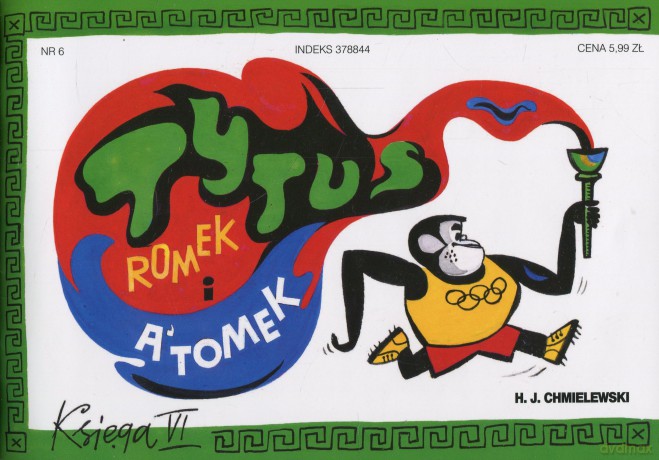 Tytus, Romek i A'Tomek. Księga VI. Tytus olimpijczykiem - Henryk Jerzy Chmielewski [książka]