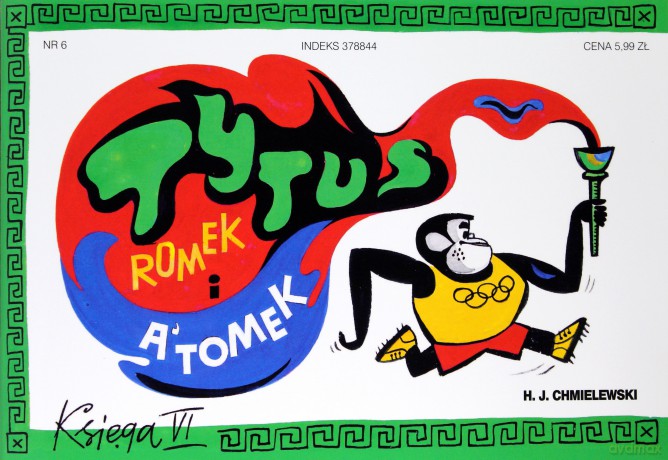 Tytus, Romek i A'Tomek. Księga VI. Tytus olimpijczykiem - Henryk Jerzy Chmielewski [książka]