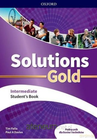 Solutions Gold Intermediate podręcznik - Tim Falla, Paul A. Davies [KSIĄŻKA]