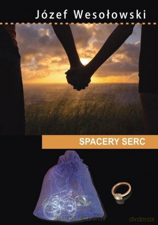 Spacery serc - Józef Wesołowski [KSIĄŻKA]
