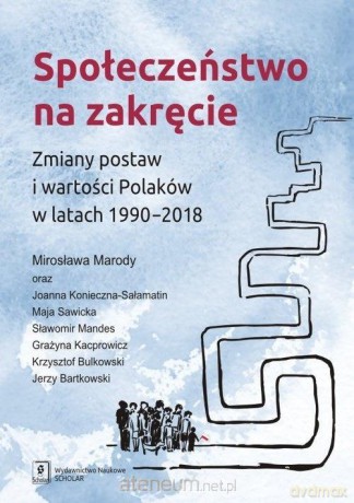 Społeczeństwo na zakręcie [KSIĄŻKA]