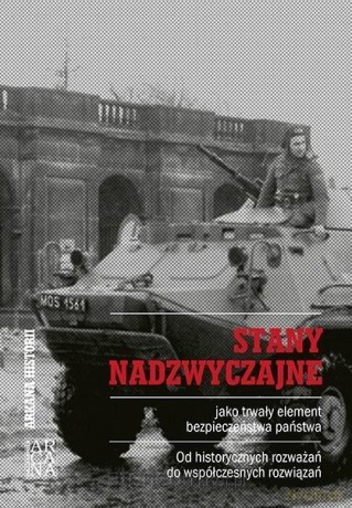 Stany nadzwyczajne - jako trwały element [KSIĄŻKA]