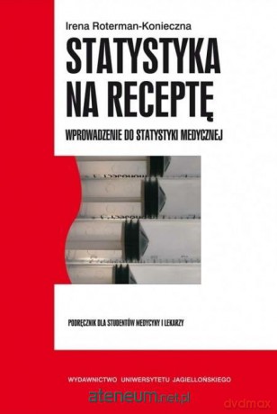 Statystyka na receptę - Irena Roterman-Konieczna [KSIĄŻKA]