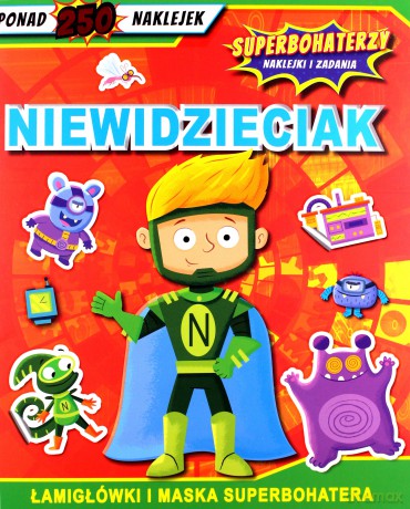 Superbohaterzy. Naklejki i zadania. Niewidzieciak [KSIĄŻKA]