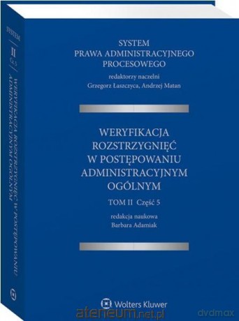System Prawa Administracyjnego Procesowego (Tom 2) cz.5 - Barbara Adamiak [KSIĄŻKA]