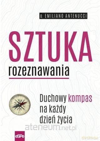 Sztuka rozeznawania - Emiliano Antenucci [KSIĄŻKA]