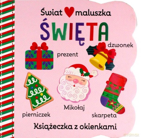 Świat maluszka. Święta. Książeczka z okienkami [KSIĄŻKA]