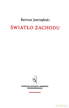 Światło Zachodu - Bartosz Jastrzębski [KSIĄŻKA]