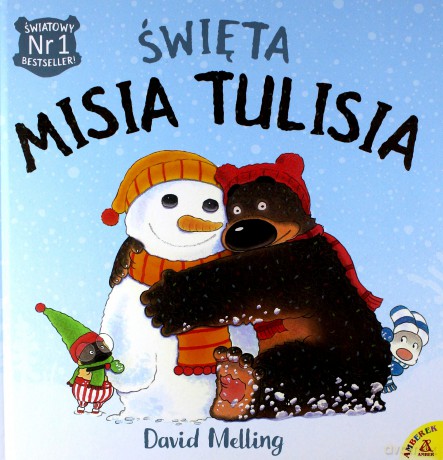Święta Misia Tulisia - David Melling [KSIĄŻKA]