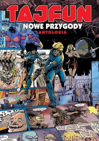 Tajfun. Nowe przygody. Antologia [KOMIKS]