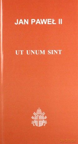 Ut unum sint - Jan Paweł II [KSIĄŻKA]