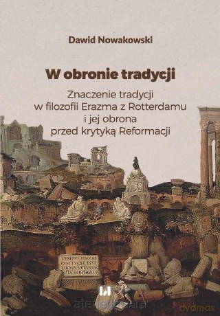 W obronie tradycji - Dawid Nowakowski [KSIĄŻKA]