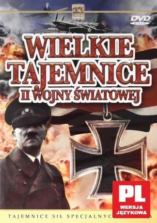 Wielkie Tajemnice II Wojny Światowej 06: Tajemnice sił specjalnych Hitlera [DVD]