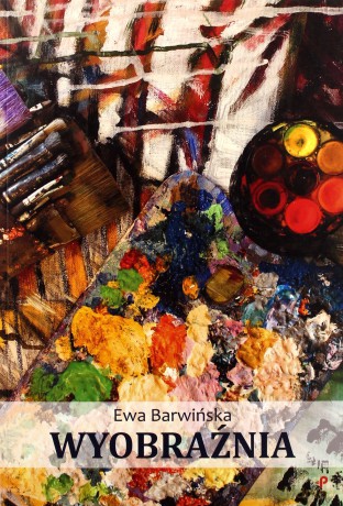 Wyobraźnia - Ewa Barwińska [KSIĄŻKA]