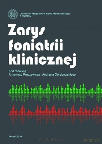 Zarys foniatrii klinicznej - Antoni Pruszewicz, Andrzej Obrębowski [KSIĄŻKA]